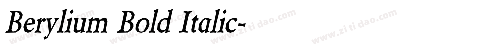 Berylium Bold Italic字体转换